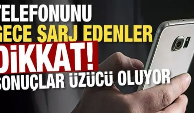 Telefonunuzu yanlış zamanda şarj ediyor olabilirsiniz!