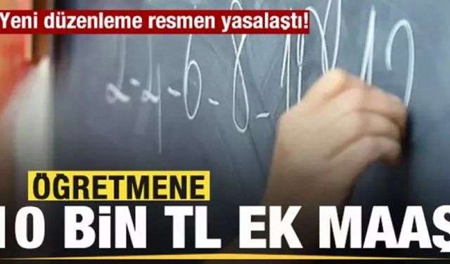Öğretmene 10 bin TL ek maaş!
