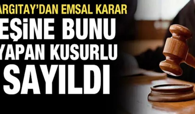 Yargıtay'dan emsal karar