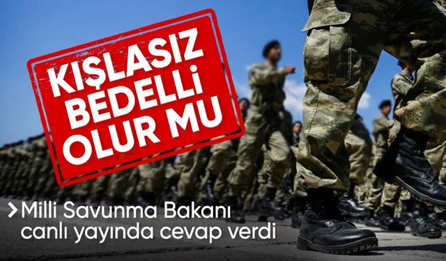 Bakan Güler, kışlasız bedelli askerlikle ilgili konuştu