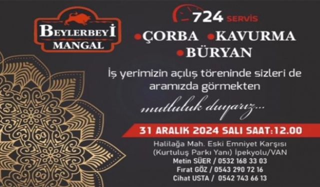 Van’da Beylerbeyi Mangal hizmete açılıyor