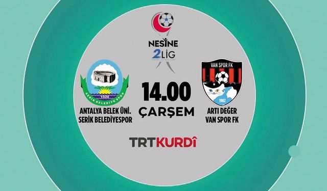 Vanspor'un maçı TRT Kurdi'den canlı yayınlanacak