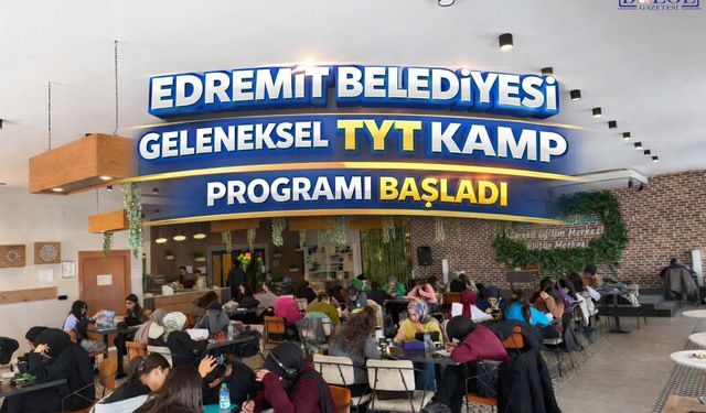 Edremit Belediyesi’nin Geleneksel TYT Kampı Başladı