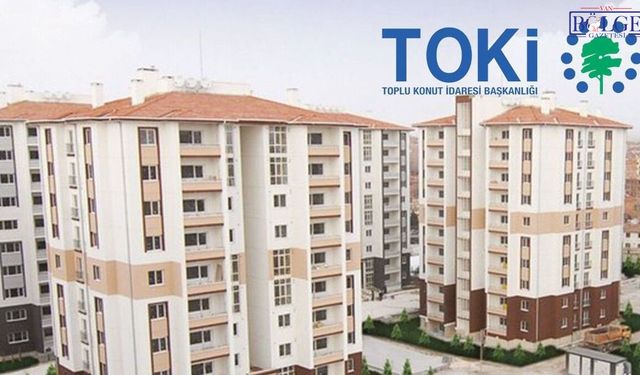 TOKİ kampanyası yarın başlıyor: Van'da 2+1 ve 3+1 konutlar satışta