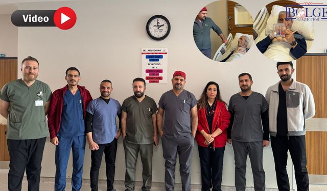 Van’da Nefes Kesen Ameliyat: Aynı Anda 3 Hayati Damar Değiştirildi