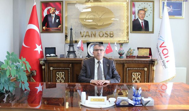 Van OSB Başkanı Aslan'dan Basın Mesajı