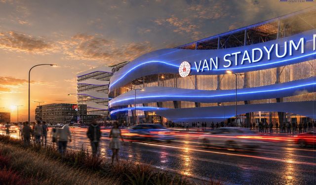 Van Stadyumu için ilk kazma vuruluyor! Başlangıç ve bitiş tarihi belli oldu!