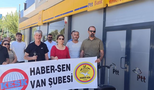 Van'da PTT Emekçilerinden Ankara’ya Güçlü Mesaj!
