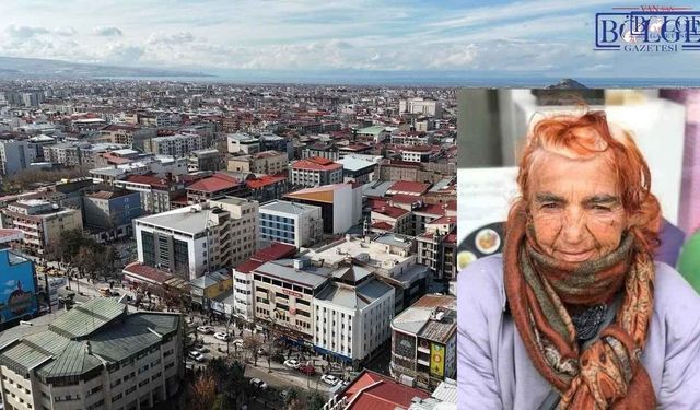 Van onu bastonuyla tanıdı, hikâyesini hiç unutmadı: “Deli Fadile” öldü