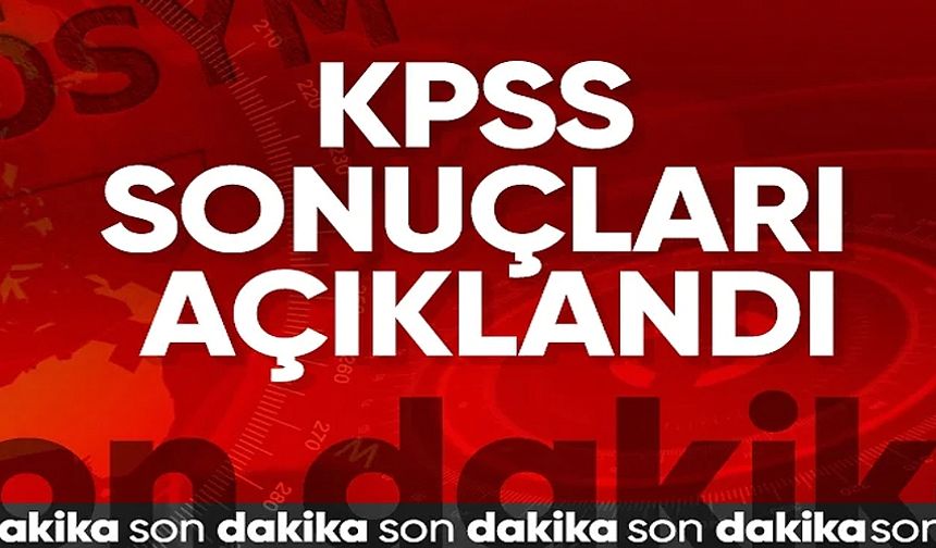 KPSS ön lisans sonuçları açıklandı