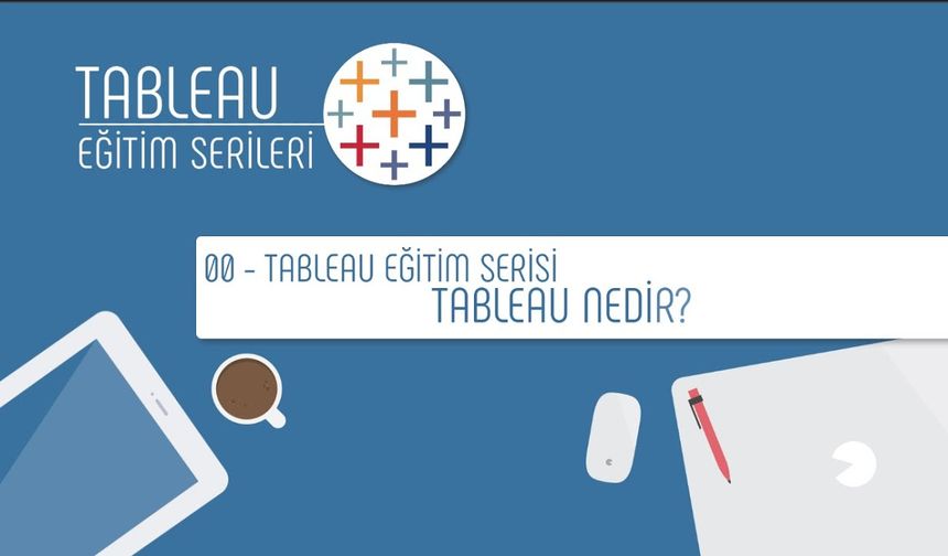 Tableau Public Nedir?