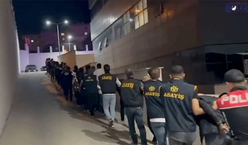 Van Dahil 24 İlde Operasyon 197 Tutuklama: 22 Milyar TL’lik Para Trafiği