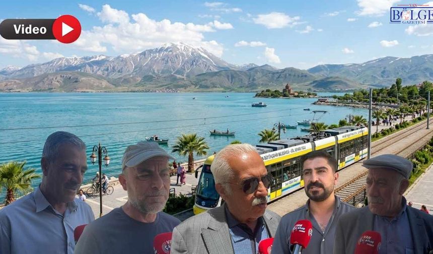 Vanlılar Tramvay Vaadine Temkinli: "Bindiğimiz Gün İnanacağız"