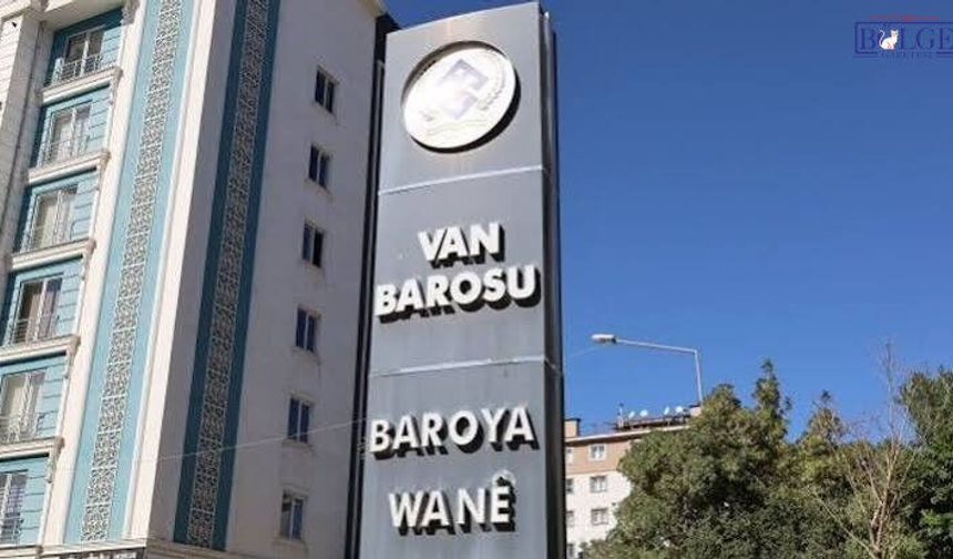 Van Barosu: İşkence ve Cinsel Saldırıların Takipçisi Olacağız