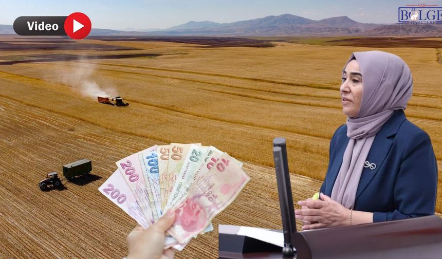 Vanlı Vekilden Arazi Satışlarına Tepki: Çiftçileri Uyardı!
