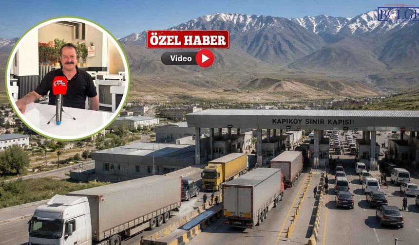 Van TSO’dan 500 Milyon Dolarlık Uyarı: İran Kapanırsa Van Çıkmaza Girer
