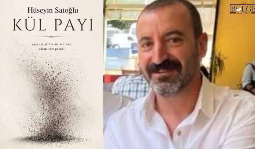 Yazarımız Hüseyin Satoğlu'nun Yeni Şiir Kitabı "Kül Payı" Okurla Buluştu