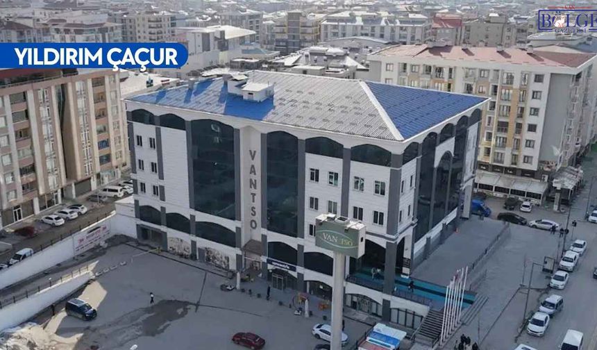 Van TSO Adaylarına açık çağrı