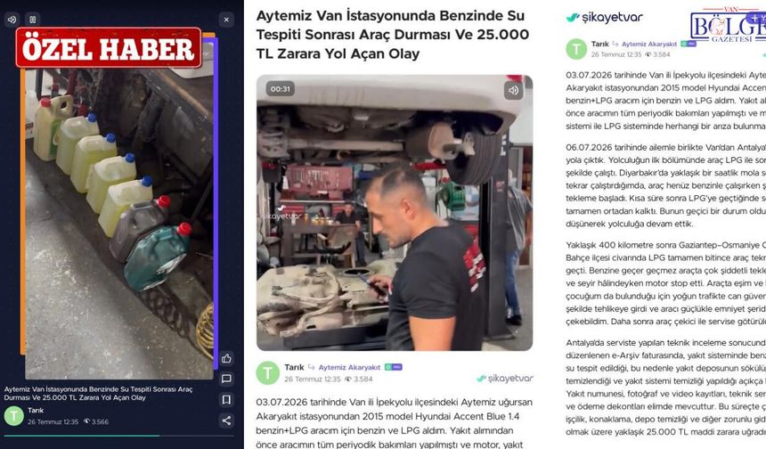 Van'da Yakıt Alırken 25 Bin TL'lik Masraf Çıktı! Dikkat Çeken Şikayet