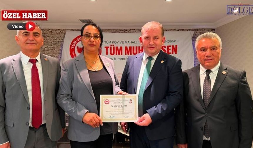 Vanlı kadın muhtar Nurten Sağlam, sendikanın Van temsilcisi oldu