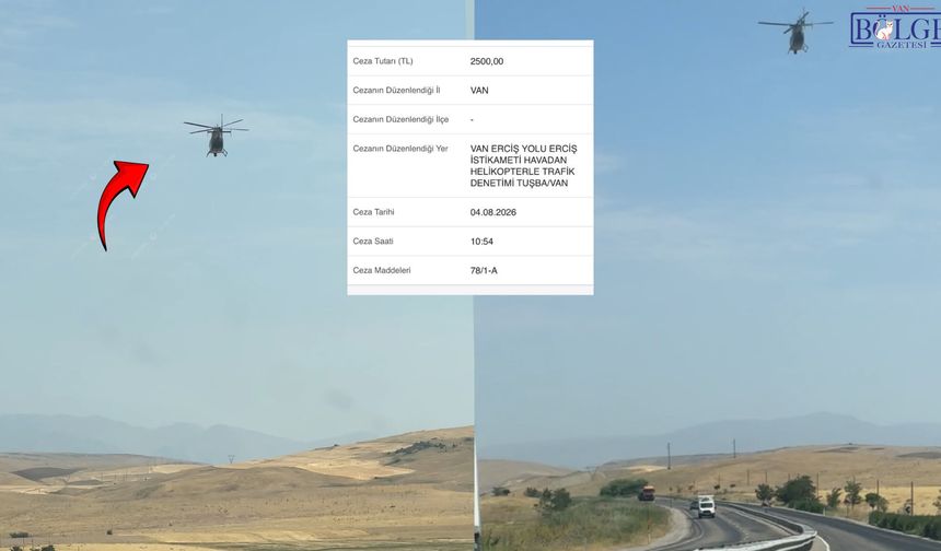 Van’da Helikopterle Trafik Denetimi: Kural İhlal Edenlere Ceza