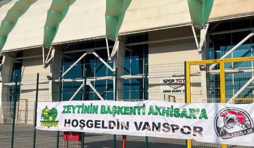 Vanspor Akhisar’a geliyor! Akigolar’dan dikkat çeken “Hoş geldiniz” mesajı
