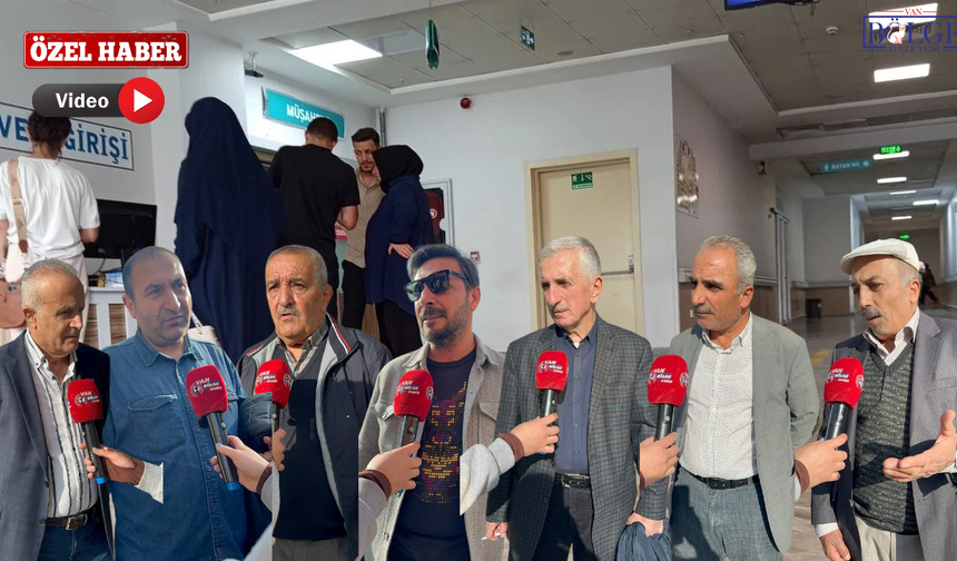 Van’da hasta hakları bilinmiyor, şikâyetler karşılıksız kalıyor