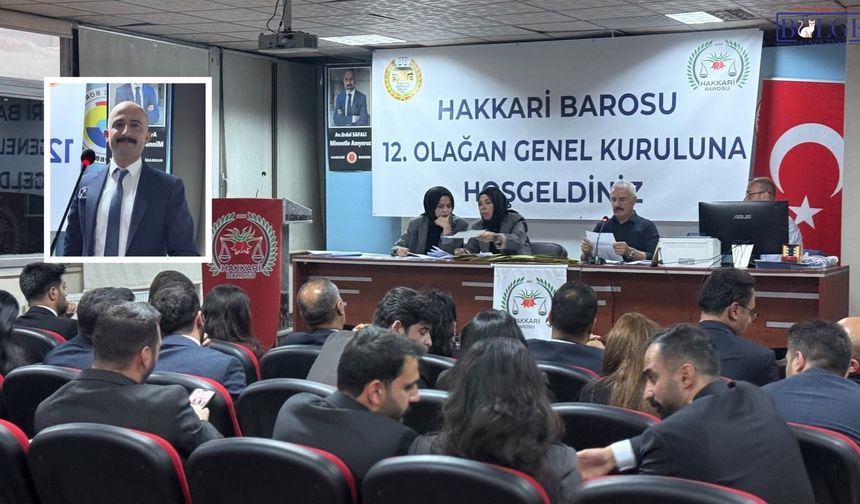 Hakkâri Barosu’nda Başkan Değişti: Yeni Başkan Gülavi Seven Oldu